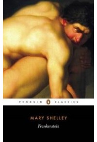 PENGUIN CLASSICS : FRANKENSTEIN PB B 978-0-141-43947-1 9780141439471