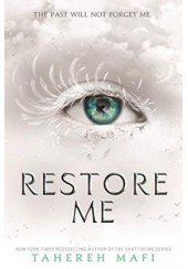 RESTORE ME - SHATTER ME 4