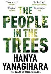 THE PEOPLE IN THE TREES 978-1-5098-9298-3 9781509892983