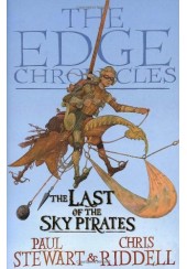 THE EDGE CHRONICLES 1: THE LAST OF THE SKY PIRATES (PB)