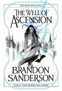 THE WELL OF ASCENSION - MISTBORN BOOK TWO 978-057-508-993-8 9780575089938