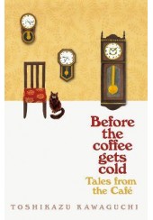 TALES FROM THE CAFE - BEFORE THE COFFEE GETS COLD NO.2