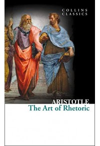 THE ART OF RHETORIC 978-0-00-792069-3 9780007920693
