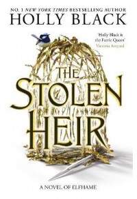 THE STOLEN HEIR - THE STOLEN HEIR DUOLOGY NO.1 978-1-4714-1362-9 9781471413629