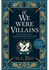 IF WE WERE VILLAINS (HARDCOVER EDITION)