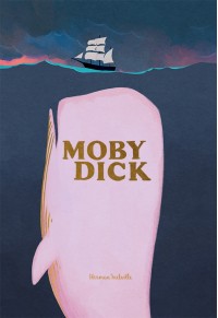 MOBY DICK - COLLECTOR'S EDITION 978-1-84022-830-4 9781840228304