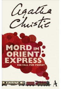 MORD IM ORIENT EXPRESS - EIN FALL FUR POIROT 978-3-455-65001-3 9783455650013