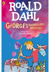 GEORGE ' S MARVELLOUS MEDICINE 978-0-241-55848-5 9780241558485