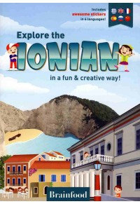 EXPLORE THE IONIAN IN A FUN AND CREATIVE WAY! 978-618-5427-22-1 9786185427221