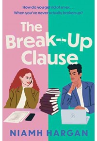 THE BREAK - UP CLAUSE 978-0-00-851891-2 9780008518912