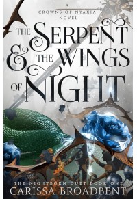 THE SERPENT AND THE WINGS OF NIGHT 978-1035040940 9781035040940