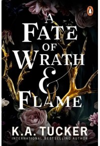 A FATE OF WRATH AND FLAME 978-1-804-94499-8 9781804944998