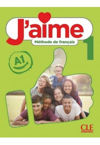 J'AIME A1 METHODE DE FRANCAIS 1 978-209-035748-6 9782090357486