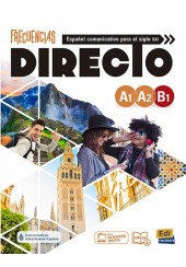 FRECUENCIAS DIRECTO A1-A2-B1 LIBRO DEL ESTUDIANTE (+EBOOK CODE)