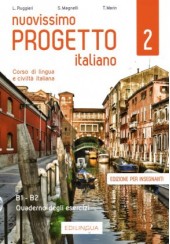 NUOVISSIMO PROGETTO ITALIANO 2 - B1-B2 QUADERNO DEGLI ESERCIZI - EDIZIONE PER INSEGNATI (+CDs)