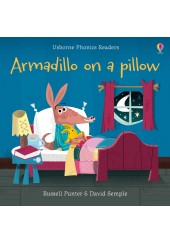 ARMADILLO ON A PILLOW - USBORNEPHONICS READERS