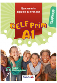 DELF PRIM A1 NOUVEAU +5 EPREUNES COMPLETES 978-960-6240-560 9789606240560