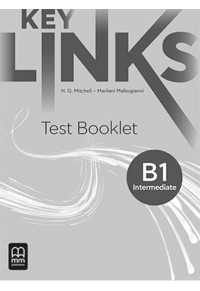 KEY LINKS B1 INTERMEDIATE TEST BOOKLET 978-618-05-7251-3 9786180572513