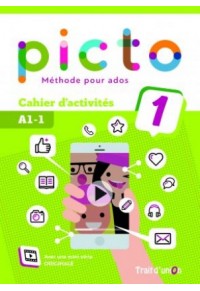 PICTO A1 (A1.1) CAHIER D' ACTIVITES - METHODE POUR ADOS 978-960-624-144-4 9789606241444