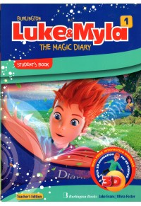 LUKE & MYLA 1 THE MAGIC DIARY STUDENT'S BOOK - TEACHER'S EDITION 978-9925-30-550-6 9789925305506