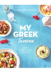 MY GREEK TAVERNA - TAKING GREEK CUISINE BACK HOME