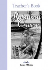 ROBINSON CRUSOE TEACHER'S BOOK