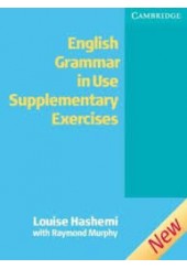 ENGLISH GRAMMAR IN USE SUPPLEMENTARY EXERCISES