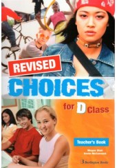 CHOICES FOR D CLASS TEACHER'S REVISED