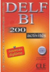 DELF B1 200 ACTIVITES (LIVRE+CORRIGES+TRANSCRIPTIONS)