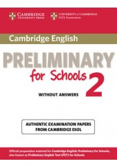 CAMBRIDGE ENGLISH PRELIMINARY  TEST  FOR  SCHOOLS 2