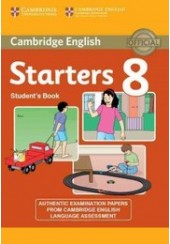 CAMBRIDGE ENGLISH YOUNG LEARNERS STARTERS 8 -STUDENTS BOOK