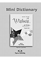 WISHES: MINI DICTIONARY B2.2