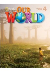 OUR WORLD 4 STUDEN'S BOOK (AMERICAN ENGLISH)