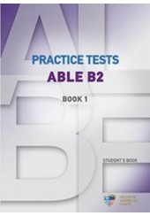 ABLE B2 PRACTICE TESTS BOOK 1