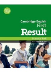 CAMBRIDGE ENGLISH FIRST RESULT STUDENT'S BOOK (FOR THE 2015 EXAM)