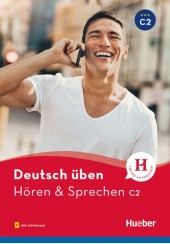 DEUTSCH UBEN - HOREN & SPRECHEN C2 ( +MP3 DOWNLOAD)