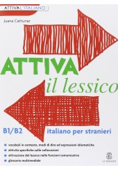 ATTIVA IL LESSICO B1-B2 - ITALIANO PER STRANIERI (STUDENTE)