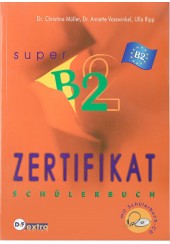 ZERTIFIKAT SUPER B2 SCHULERBUCH+CD