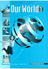 OUR WORLD 3 WORKBOOK