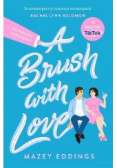 A BRUSH WITH LOVE