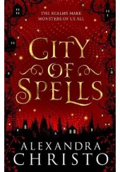 CITY OF SPELLS - INTO THE CROOKED PLACE N.2