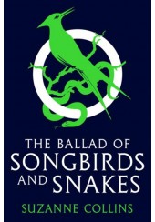 THE BALLAD OF SONGBIRDS AND SNAKE - HUNGER GAMES 4