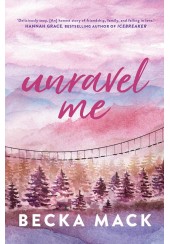 UNRAVEL ME - PLAYING FOR KEEPS No.3