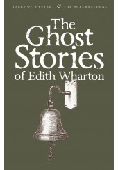 THE GHOST STORIES OF EDITH WHARTON