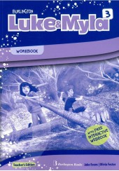 LUKE & MYLA 3 WORKBOOK - TEACHER'S EDITION