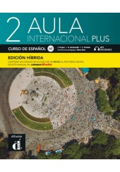 AULA INTERNACIONAL PLUS 2 CURSO ESPANOL - EDICION HIBRIDA (MP3 DESCARGABLE)