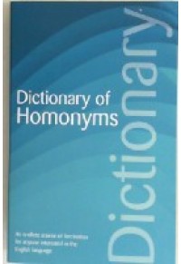 DICTIONARY OF HOMONYMS 978-1-84022-542-6 9781840225426