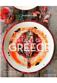 A TASTE OF GREECE 978-960-5630-98-0 9789605630980