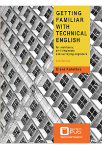 GETTING FAMILIAR WITH TECHNICAL ENGLISH 978-960-578-006-7 9789605780067