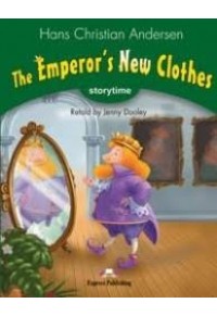 THE EMPEROR'S NEW CLOTHES (+AUDIO CD & DVD) 978-1-4715-3323-4 9781471533235